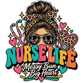 Nurse Life Messy Bun Big Heart PNG