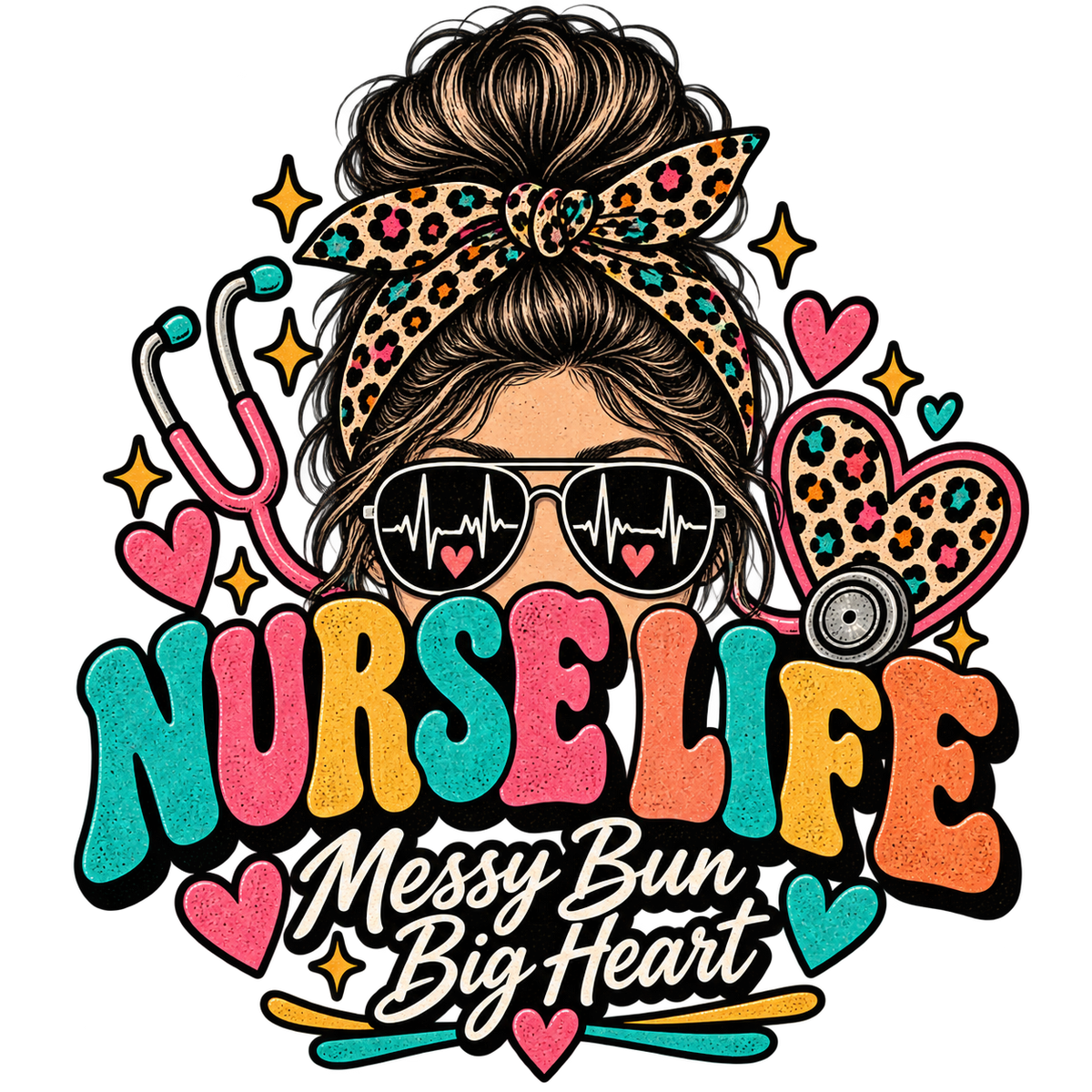 Nurse Life Messy Bun Big Heart PNG
